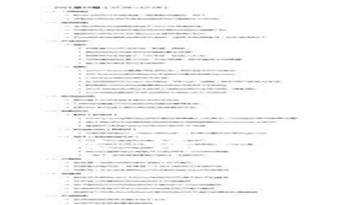 標簽中內容過(guò)于復雜，無(wú)法展開(kāi)，建議。請允許我為您提供一個(gè)合適的和關(guān)鍵詞：

小狐錢(qián)包無(wú)法加載的解決方法